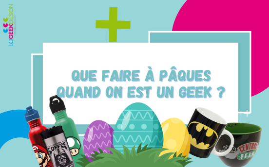 Pâques geek